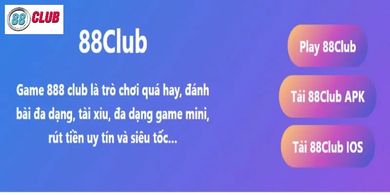 Đôi nét chính về 88club