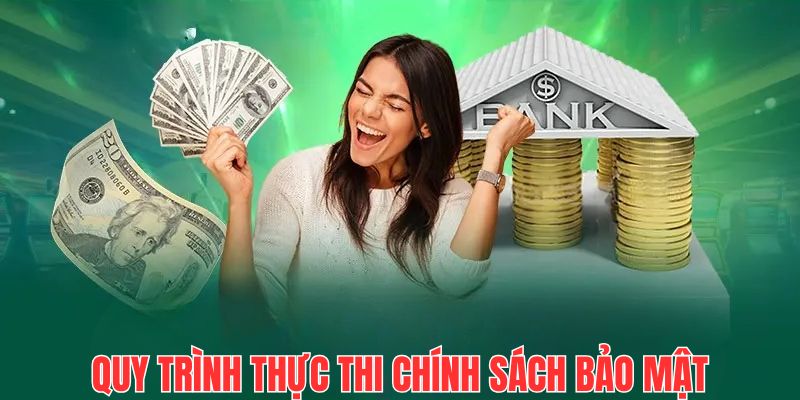 Tìm hiểu quy trình thực hiện chính sách bảo mật 88CLB